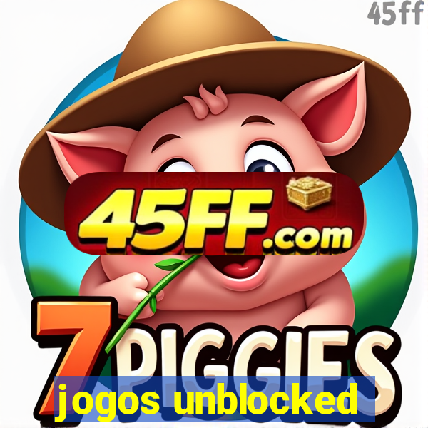 jogos unblocked